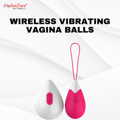 it'spleaZure Wireless Vibrating Vagina Balls – Remote Controlled