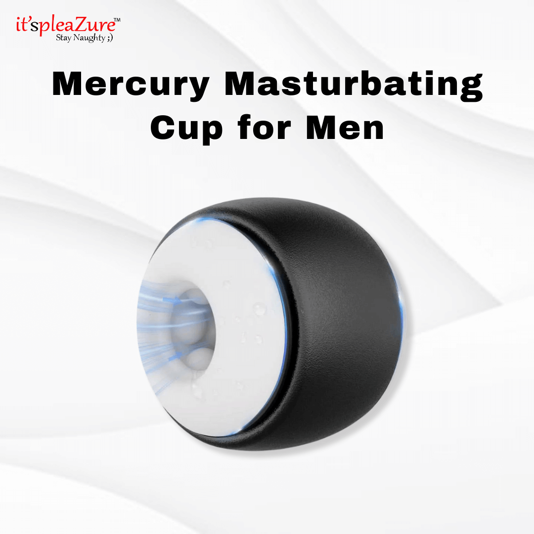 Mercury masturbating cup or men on Itspleazure
