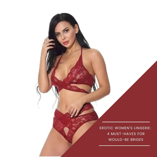 Itspleazure blog -  Erotic Women’s Lingerie: 4 Must-haves for Would-be Brides