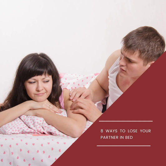 Itspleazure Blog -  8 Ways to Lose Your Partner in Bed